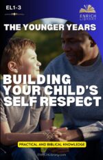 Building Your Child's Self Respect